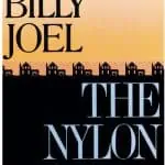 Billy Joel: Piano Man: The Nylon Curtain