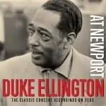 Duke Ellington: At Newport