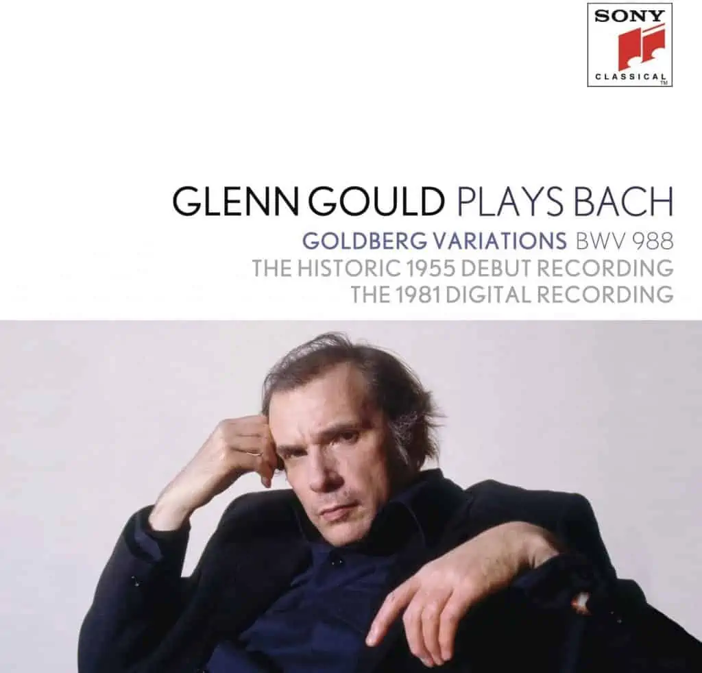 Glenn Gould: Glenn Gould Plays Bach: Goldberg Variations Bwv 988 – The Historic 1955 Debut Recording; The 1981 Digital Recording