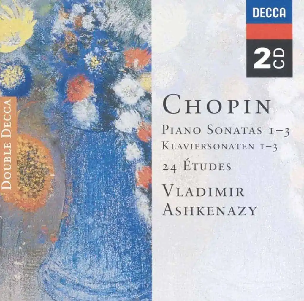 Vladimir Ashkenazy: Chopin: Piano Sonatas Nos. 1 – 3; 24 Etudes; Fantaisie in F minor
