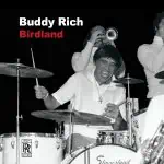 Buddy Rich: Birdland