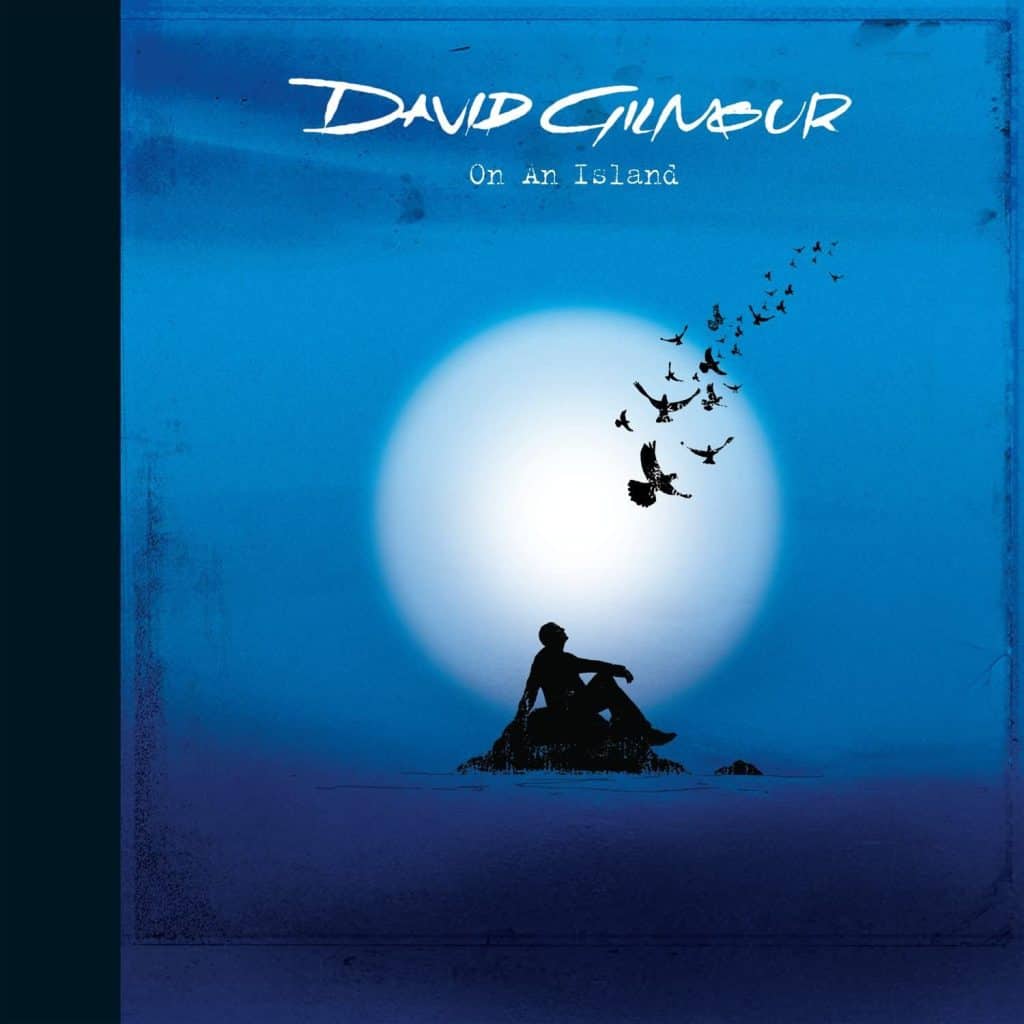 Dave Gilmour: On An Island