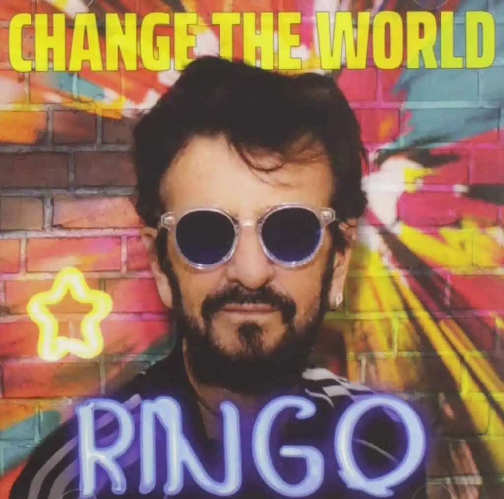 Ringo Starr: Change The World