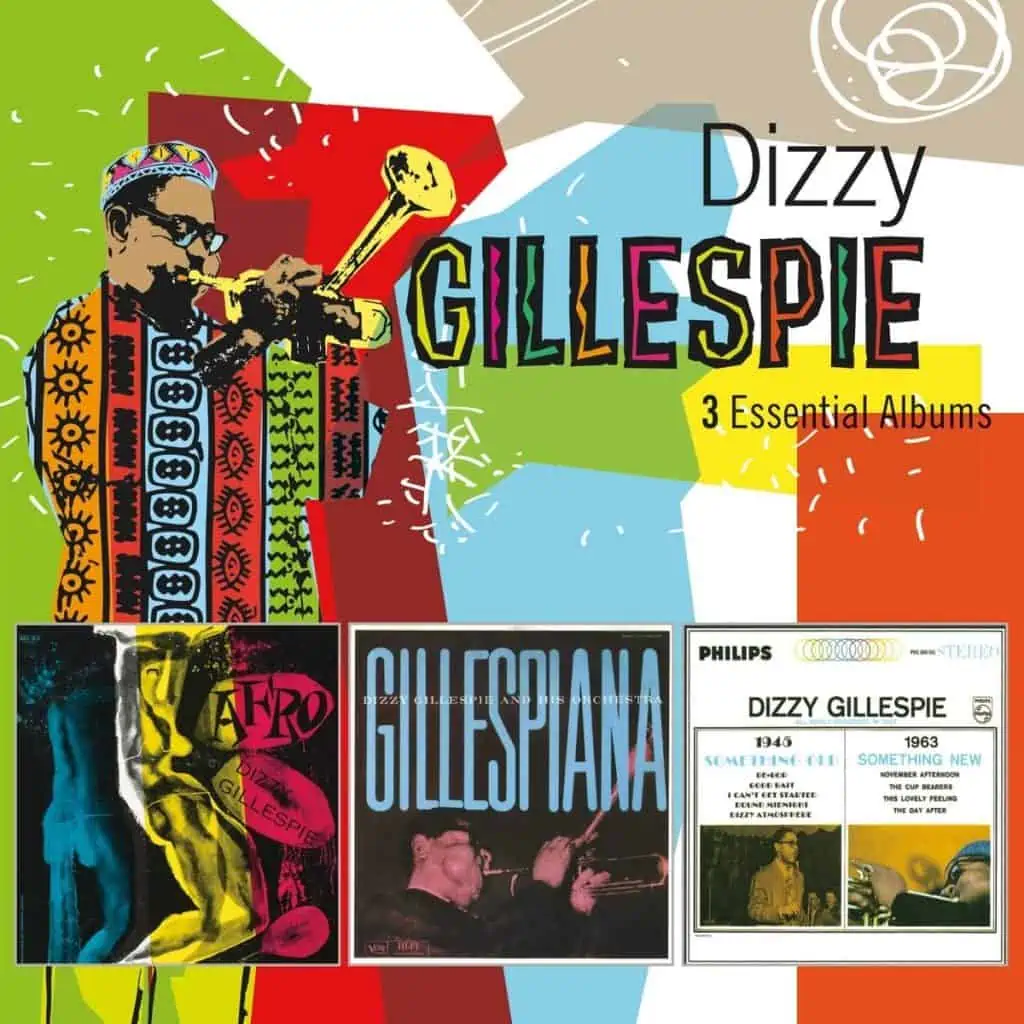 Dizzy Gillespie: 3 Essential Albums