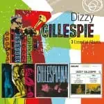 Dizzy Gillespie: 3 Essential Albums