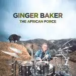 Ginger Baker: The African Force