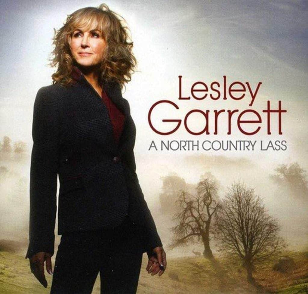 Lesley Garrett: A North Country Lass