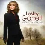 Lesley Garrett: A North Country Lass