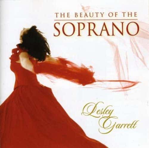 Lesley Garrett: The Beauty Of The Soprano