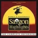 Claude-Michel Schonberg & Alain Boublil: Miss Saigon: Highlights From The Complete Recording