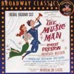 Meredith Wilson: The Music Man