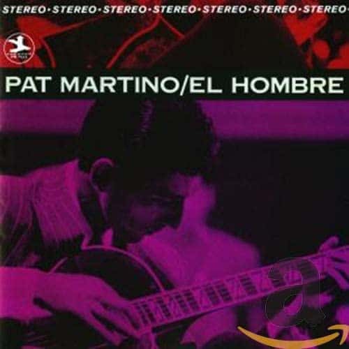 Pat Martino: El Hombre