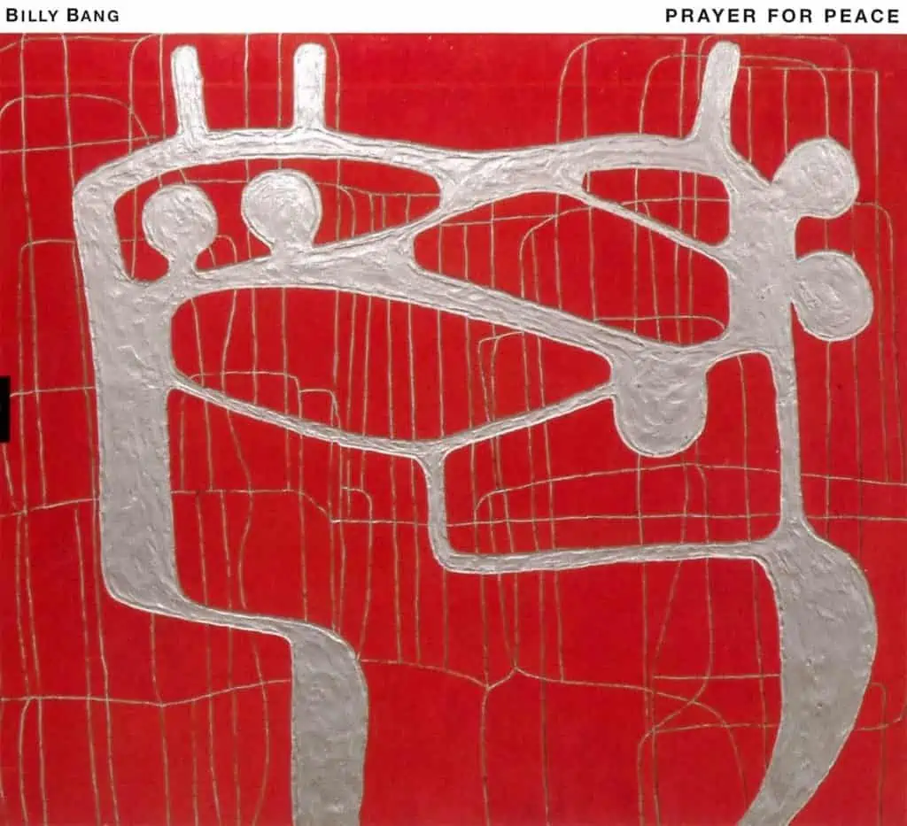 Billy Bang: Prayer For Peace