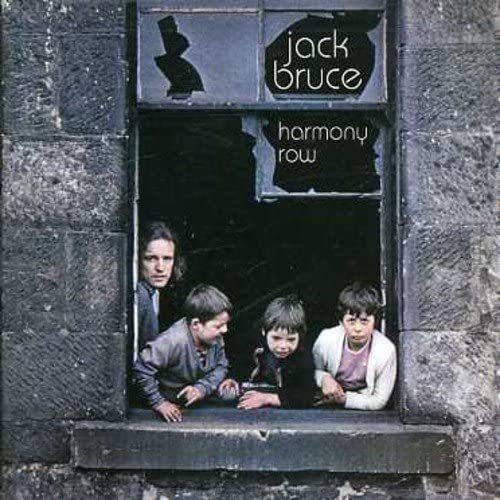 Jack Bruce: Harmony Row