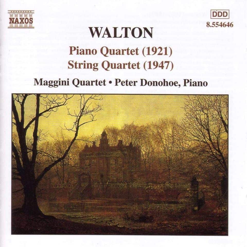 William Walton: Piano Quartet / String Quartet