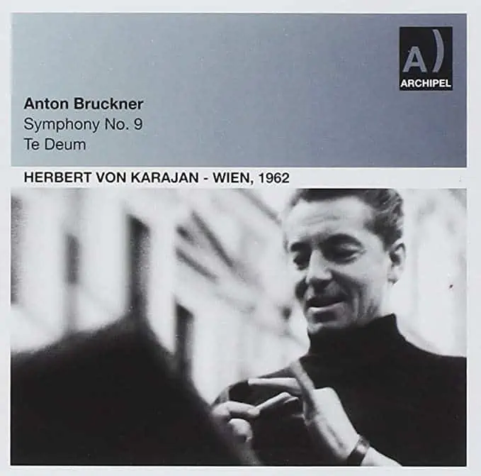 Anton Bruckner: Symphony No. 9 & Te Deum