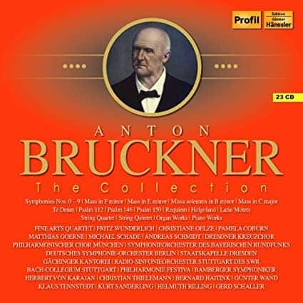 Anton Bruckner: The Collection