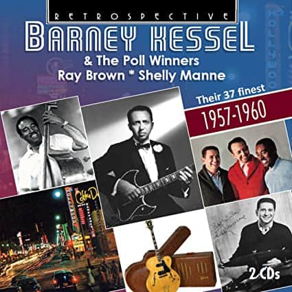 Barney Kessel: Their 37 Finest 1957-1960