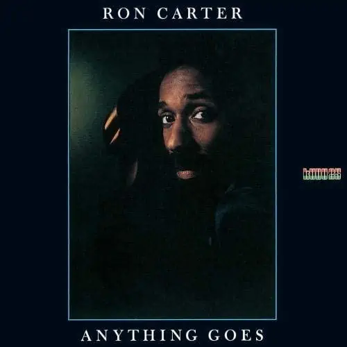 Ron Carter Anything Goes